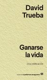 Ganarse la vida Ganarse la vida