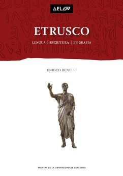 Cover Etrusco : lengua, escritura, epigrafía