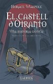 CASTELL D?OTRANTO, EL CASTELL D?OTRANTO, EL