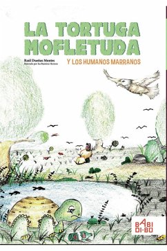 Cover La tortuga mofletuda y los humanos marranos