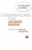 No apaguéis el espíritu : conversaciones con Jacques Dupuis