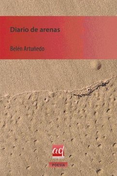Diario de arenas - Artuñedo Guillén, Belén