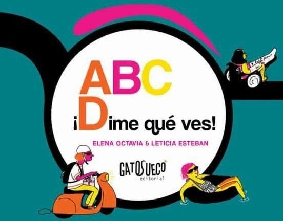 ABC ¡Dime qué ves! ABC ¡Dime qué ves!