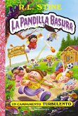 Un campamento turbulento. La pandilla basura 3 Un campamento turbulento. La pandilla basura 3