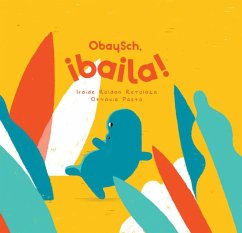 Cover Obaysch, ¡baila!