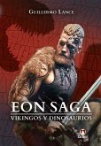 EON SAGA. Vikingos y dinosaurios EON SAGA. Vikingos y dinosaurios