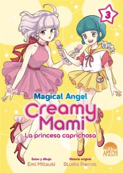 Cover Magical Angel. Creamy Mami 3 La princesa caprichosa