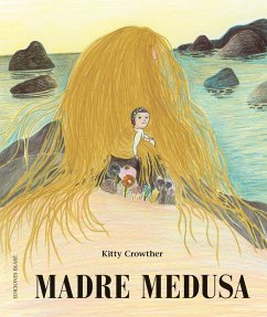 Madre Medusa - Crowther, Kitty