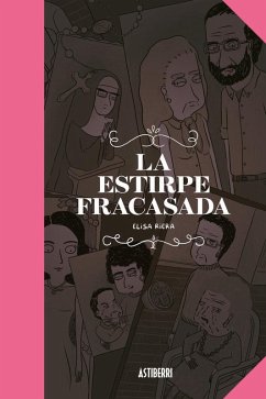 Cover La estirpe fracasada
