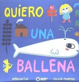 Quiero una ballena Quiero una ballena