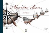 Nación mar : cetáceos, navíos, espíritos e mitos Nación mar : cetáceos, navíos, espíritos e mitos