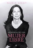 Memorias de una mujer libre Memorias de una mujer libre