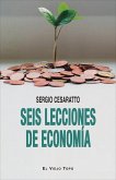 Seis lecciones de Economía Seis lecciones de Economía