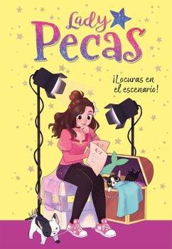 ¡Locuras en el escenario! - Lady Pecas