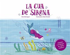 La cua de sirena - Barceló Francés, César; Berenguer, Clara