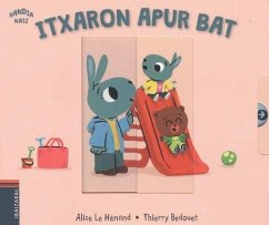 Itxaron apur bat - Bedouet, Thierry; Le Hénand, Alice