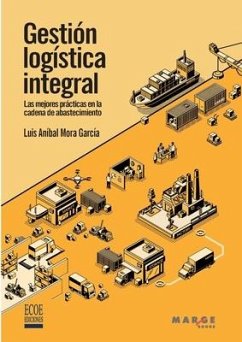 Gestión logística integral - Mora García, Luis Aníbal