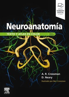 Neuroanatomía : texto y atlas en color - Gea Consultoría Editorial; Crossman, A. R.