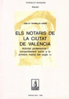 Els notaris de la ciutat de València - Cruselles Gómez, José María