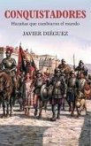 Conquistadores. Conquistadores.