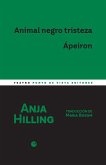 Animal negro tristeza. Ápeiron Animal negro tristeza. Ápeiron