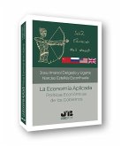 La economía aplicada : políticas económicas de los gobiernos