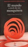 EL MUNDO A TRAVES DE UNA MOSQUITERA-TRAB EL MUNDO A TRAVES DE UNA MOSQUITERA-TRAB