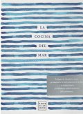 La cocina del mar La cocina del mar