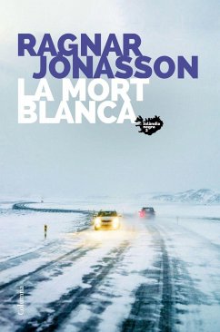 La mort blanca - Jónasson, Ragnar