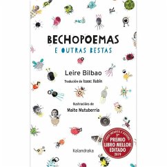 Bechopoemas e outras bestas - Bilbao Barruetabeña, Leire; Bilbao, Leire