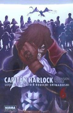 Capitán Harlock 6 : dimension voyage - Matsumoto, Leiji; Shimahoshi, Kouichi; Shimaboshi, Kouichi
