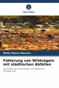 Fütterung von Wildvögeln mit städtischen Abfällen - Maurice, MELLE EKANE