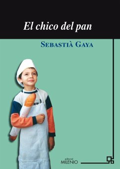 El chico del pan - Gaya Paysan, Sebastia