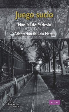 Juego sucio - Pedrolo, Manuel De