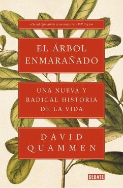 El árbol enmarañado : una nueva y radical historia de la vida - Quammen, David