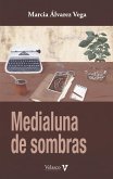 Medialuna de sombras Medialuna de sombras