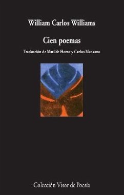Cien poemas - Manzano, Carlos; Williams, Williams Carlos
