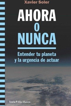 Cover AHORA O NUNCA: Entender tu planeta y la urgencia de actuar