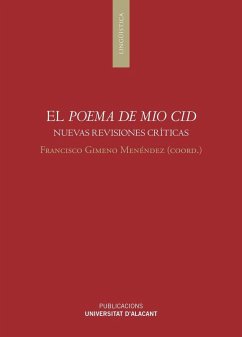 El poema de Mio Cid : nuevas revisiones críticas - Gimeno Menéndez, Francisco
