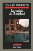 La caída de Bagdad La caída de Bagdad