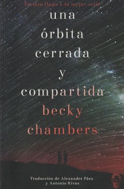 Una órbita cerrada y compartida - Chambers, Becky
