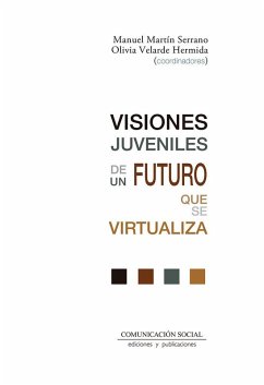 Cover Visiones juveniles de un futuro que se virtualiza