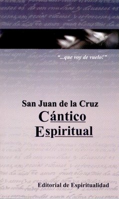 Cántico espiritual - Juan de la Cruz, Santo