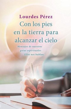 Cover Con los pies en la tierra para alcanzar el cielo