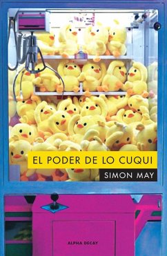 El poder de lo cuqui - May, Simon