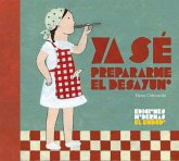 YA SÉ PREPARARME EL DESAYUNO