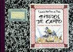 Cover Dibujos de campo : excursiones con una caja de lápices