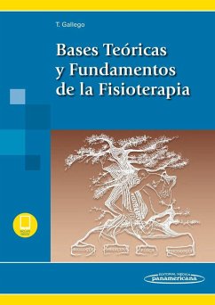 Bases Teóricas y Fundamentos de la Fisioterapia