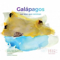Galápagos : las islas que caminan - López de Lacalle Ramos, Silbia; Ruiz Zelmanovitch, Natalia