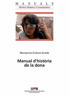 Manual d'història de la dona : manifest per a un futur millor - Jiménez Sureda, Montserrat